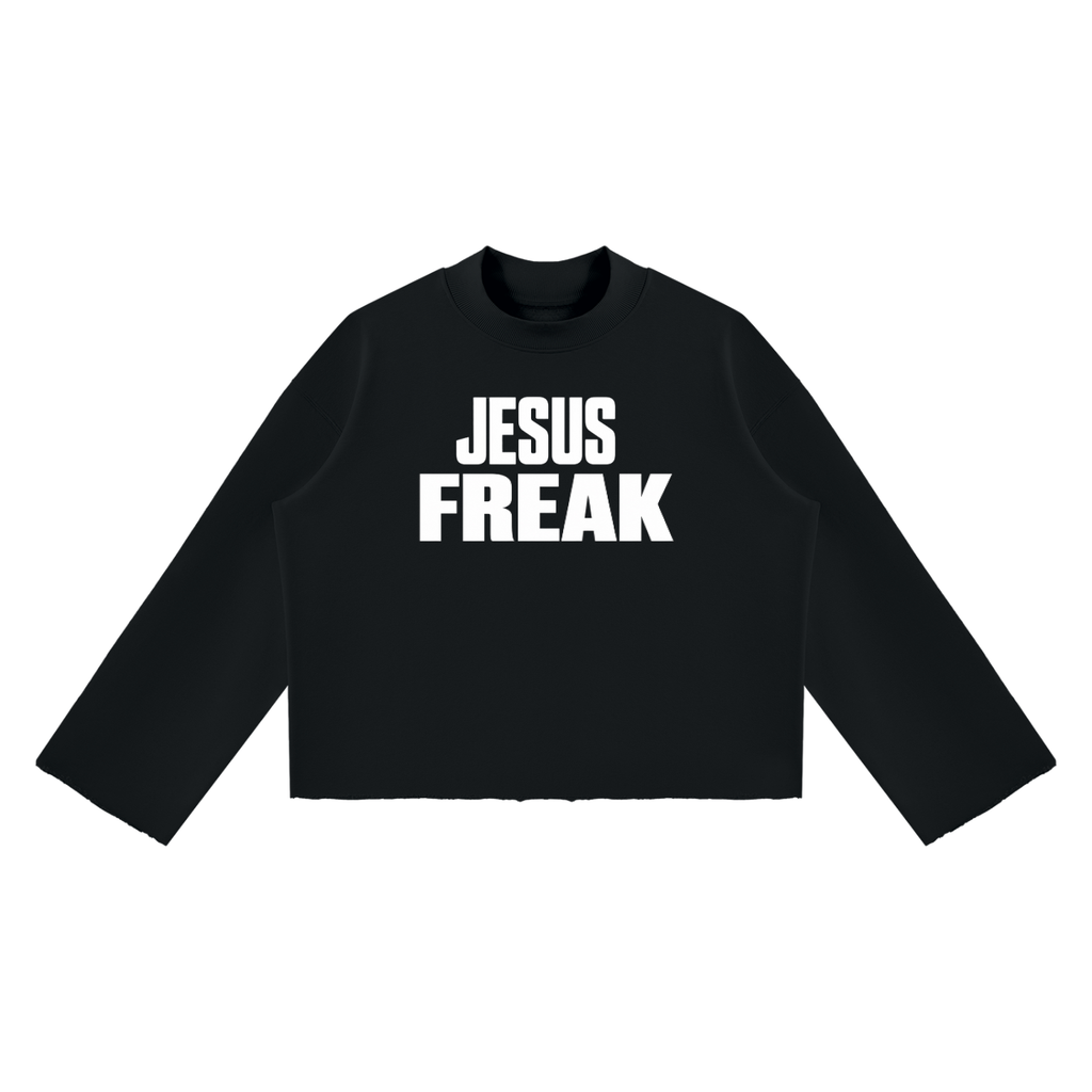 Jesus Freak Sweatshirt
