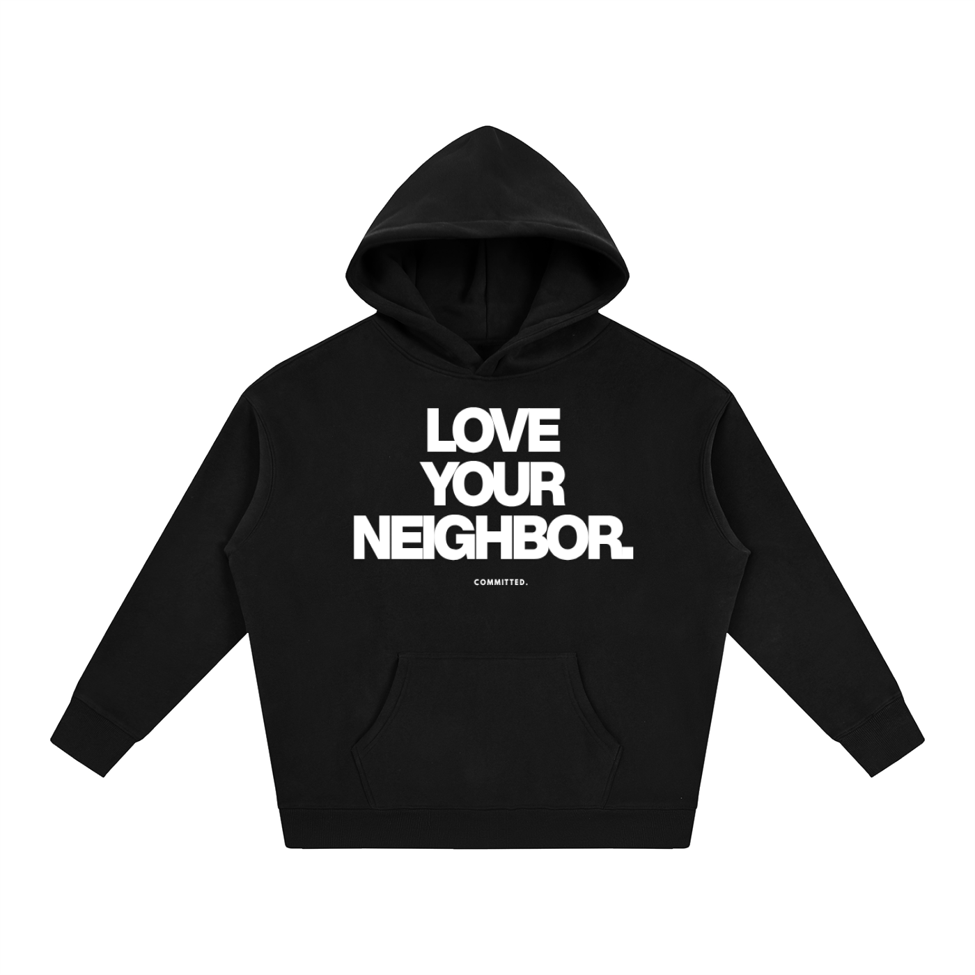 Love Your Neighbor Hoodie